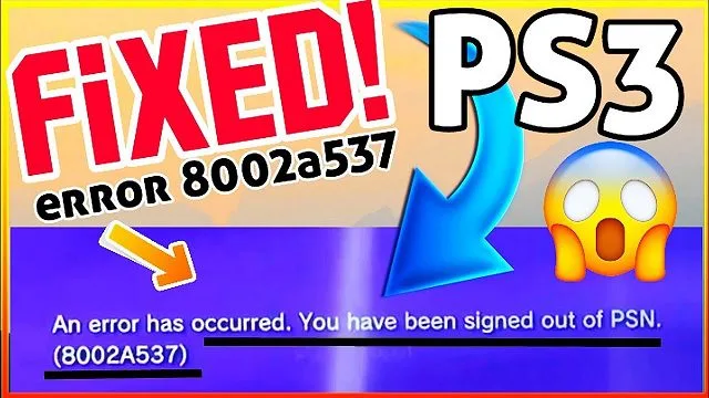 ps3 error code 8002a537